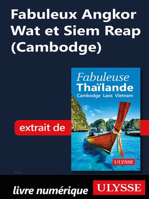 cover image of Fabuleux Angkor Wat et Siem Reap (Cambodge)
